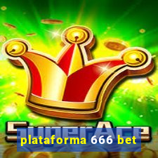 plataforma 666 bet